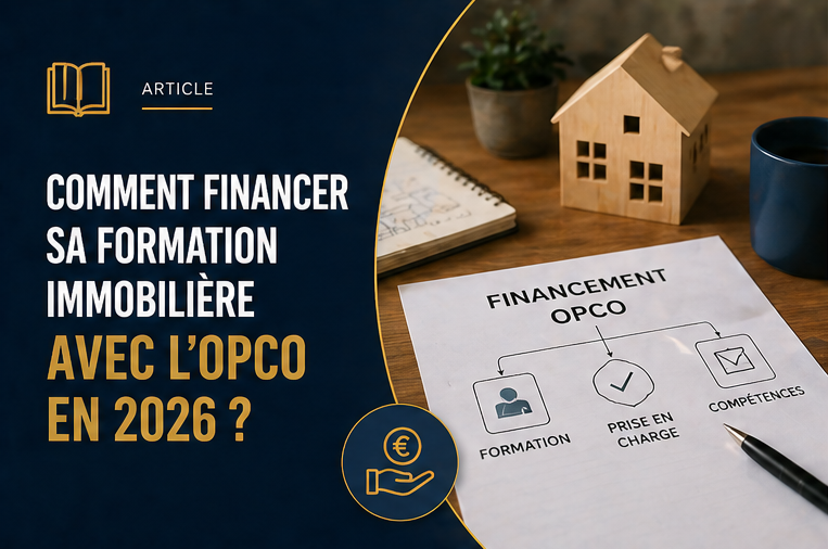 Financement formation immobilière OPCO AGEFICE 2026, prise en charge à 100%